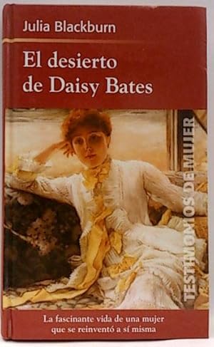 El Desierto De Daisy Bates