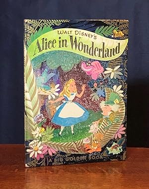 Walt Disney's Alice in Wonderland (A Big Golden Book)