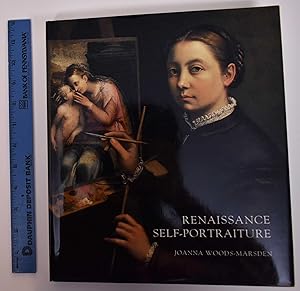 Seller image for Renaissance Self-Portraiture: the Visual Construction of Identity and the Social Status of the Artist for sale by Mullen Books, ABAA