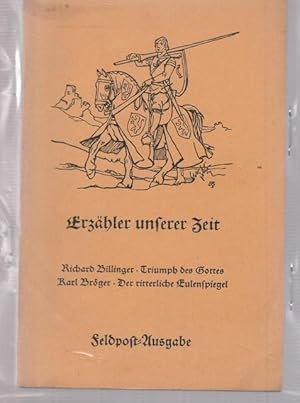 Seller image for Erzhler unserer Zeit. Hrsg. von dr. Rudolf Ramlow. Richard Billinger: Triumph des Gottes. for sale by Ant. Abrechnungs- und Forstservice ISHGW