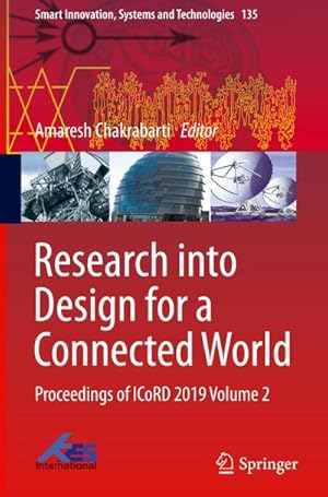 Bild des Verkufers fr Research into Design for a Connected World : Proceedings of ICoRD 2019 Volume 2 zum Verkauf von AHA-BUCH GmbH