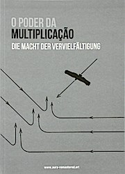Immagine del venditore per Die Macht der Vervielfltigung / O Poder da Multiplicao venduto da Versandbuchhandlung Kisch & Co.