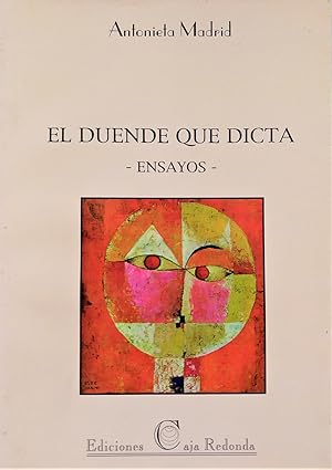 El duende que dicta: Ensayos (Spanish Edition)