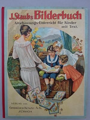 (Hrsg.). Bilderbuch. Ein Buch für Haus und Schule. 4. Heft (von 6). Zürich, Künzli, 1923. 1 Bl., ...