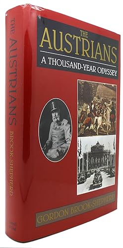 Seller image for THE AUSTRIANS A Thousand-Year Odyssey for sale by Rare Book Cellar