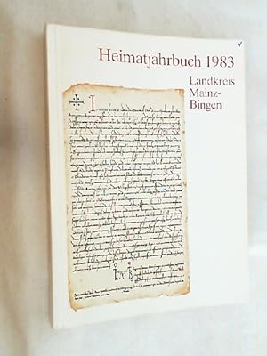 Imagen del vendedor de Heimatjahrbuch Landkreis Mainz-Bingen 1983 a la venta por Versandantiquariat Christian Back