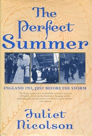 Seller image for The Perfect Summer: England 1911, Just Before the Storm for sale by Kenneth A. Himber