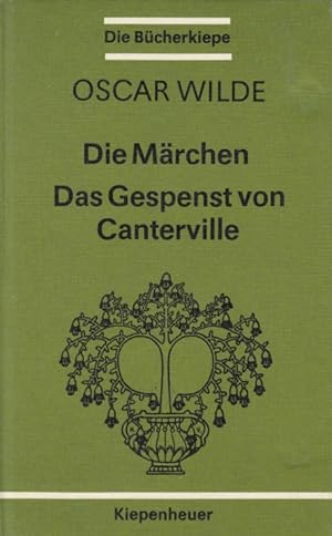 Bild des Verk�ufers f�r Die M�rchen. Das Gespenst von Canterville zum Verkauf von Leipziger Antiquariat