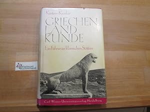 Bild des Verkufers fr Griechenlandkunde. Ein Fhrer zu klassischen Sttten zum Verkauf von Antiquariat im Kaiserviertel | Wimbauer Buchversand