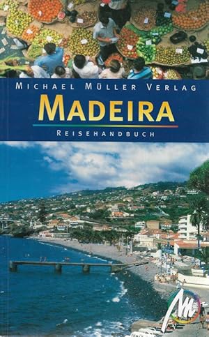 Bild des Verkufers fr Madeira Reisehandbuch zum Verkauf von Flgel & Sohn GmbH