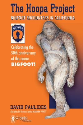 Bild des Verkufers fr Hoopa Project: Bigfoot Encounters in California (2018 Reprint) (Hardback or Cased Book) zum Verkauf von BargainBookStores