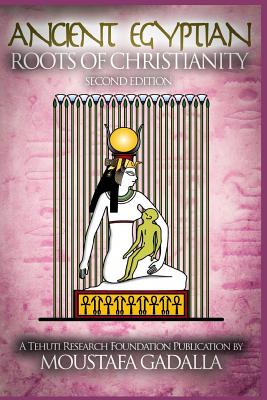 Immagine del venditore per The Ancient Egyptian Roots of Christianity (Paperback or Softback) venduto da BargainBookStores