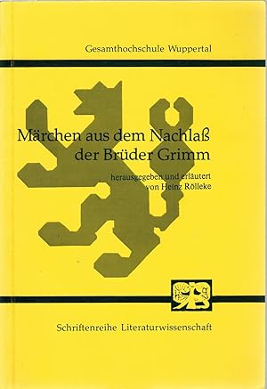 Bild des Verkufers fr M?rchen aus dem Nachla? der Br?der Grimm zum Verkauf von Antiquariat Hans Wger