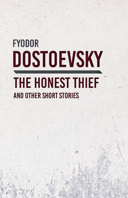 Imagen del vendedor de An Honest Thief and Other Short Stories (Paperback or Softback) a la venta por BargainBookStores