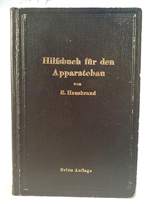 Image du vendeur pour Hilfsbuch fr den Apparatebau mis en vente par ANTIQUARIAT Franke BRUDDENBOOKS