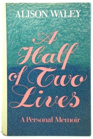 Seller image for A Half of Two Lives for sale by PsychoBabel & Skoob Books