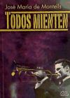 Seller image for TODOS MIENTEN for sale by AG Library