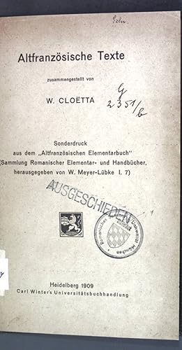 Imagen del vendedor de Altfranzsische Texte; Sonderdruck aus dem "Altfranzsischen Elementarbuch"; a la venta por books4less (Versandantiquariat Petra Gros GmbH & Co. KG)