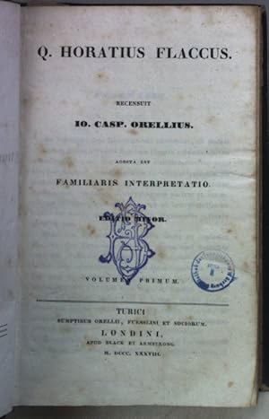 Image du vendeur pour Q. Horatius Flaccus (2 vols./ 2 Bnde in einem Band) mis en vente par books4less (Versandantiquariat Petra Gros GmbH & Co. KG)