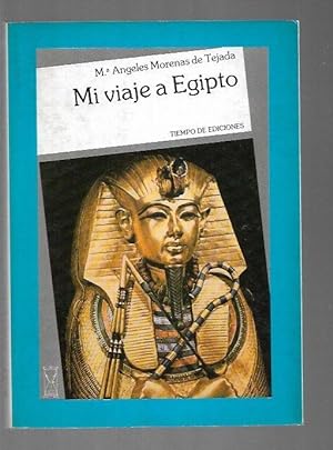 Seller image for MI VIAJE A EGIPTO for sale by Desvn del Libro / Desvan del Libro, SL