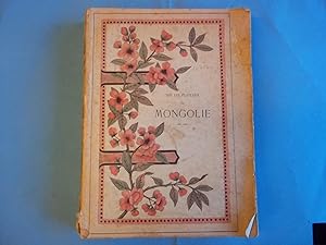 Sur Les Plateaux De Mongolie. Seize Gravures et Une Carte