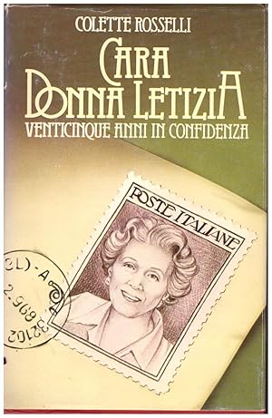 Seller image for CARA DONNA LETIZIA VENTICINQUE ANNI IN CONFIDENZA for sale by VETERA RECENTIA