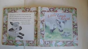 Seller image for Little Lamb to the Rescue for sale by Goldstone Rare Books