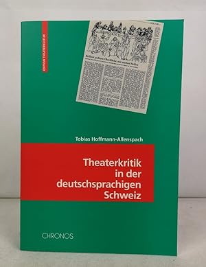 Bild des Verkufers fr Theaterkritik in der deutschsprachigen Schweiz seit 1945. Materialien des ITW Bern 6. zum Verkauf von Antiquariat Bler