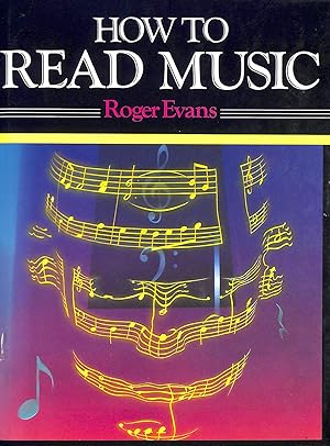 Imagen del vendedor de How to Read Music a la venta por M Godding Books Ltd