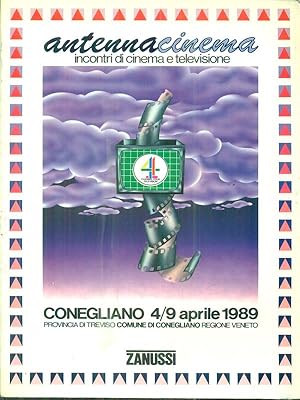 Antenna Cinema. Conegliano 4/9 aprile 1989