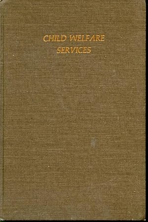 Imagen del vendedor de Child Welfare Services a la venta por Librairie Le Nord