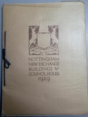 Nottingham New Exchange Buildings and Council House 1929