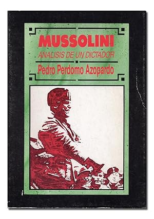 Immagine del venditore per Mussolini, anlisis de un dictador. venduto da Librera Berceo (Libros Antiguos)