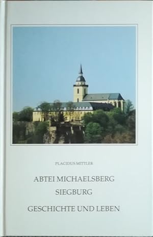 Image du vendeur pour Abtei Michaelsberg Siegburg. Geschichte und Leben. mis en vente par Antiquariat Bcheretage