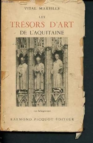 Seller image for Les trsors d'art de l'Aquitaine for sale by Le-Livre