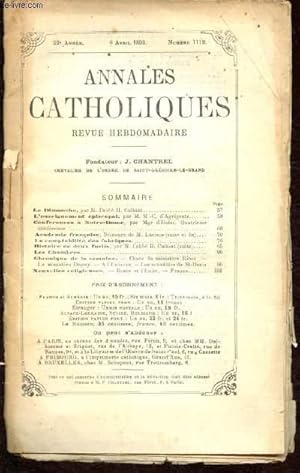 Imagen del vendedor de Annales catholiques - 22e anne - 8 avril 1893 - n1112 : Confrence  Notre-Dame - L'enseignement piscopal - Histoire de deux fusils a la venta por Le-Livre