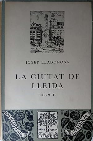 La ciutat de Lleida (volum III)