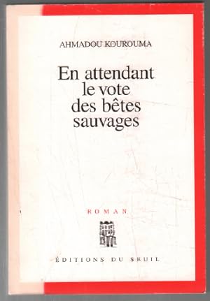 Seller image for En attendant le vote des btes sauvages for sale by librairie philippe arnaiz