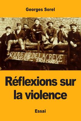 Seller image for R�flexions Sur La Violence (Paperback or Softback) for sale by BargainBookStores