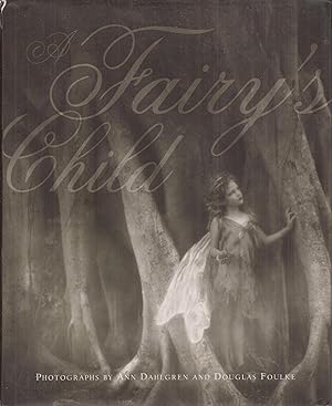 Imagen del vendedor de A Fairy's Child (inscribed) a la venta por Auldfarran Books, IOBA