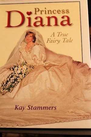 Bild des Verkufers fr Princess Diana: A True Fairy Tale zum Verkauf von Mad Hatter Bookstore