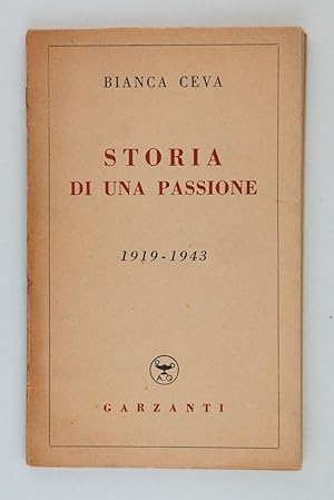 Storia di una passione 1919 1943
