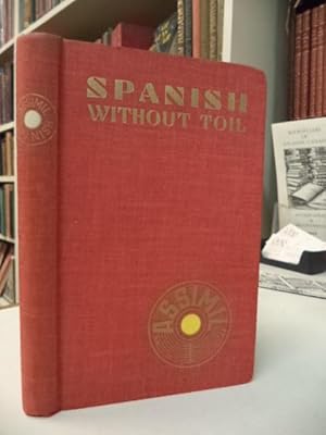 Seller image for Spanish Without Toil for sale by The Odd Book  (ABAC, ILAB)