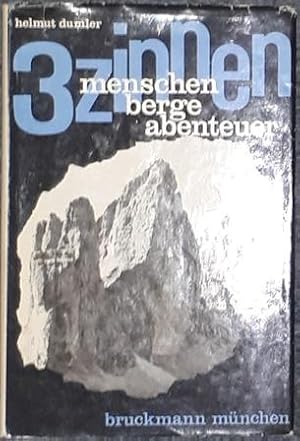 3 Zinnen. Menschen Berge Abenteuer.