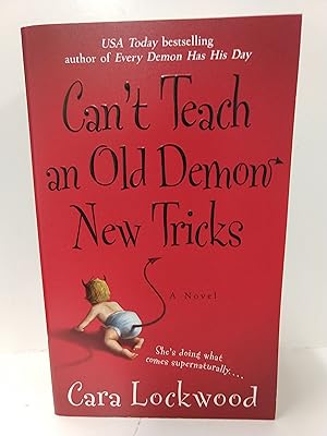 Seller image for Can't Teach an Old Demon New Tricks for sale by Fleur Fine Books