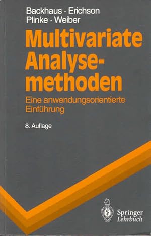 Seller image for Multivariate Analysemethoden: Eine anwendungsorientierte Einfhrung (Springer-Lehrbuch) for sale by AMAHOFF- Bookstores