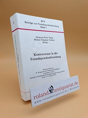 Kontroversen in der Fremdsprachenforschung : Dokumentation des 14. Kongresses für Fremdsprachendi...