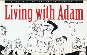 Living With Adam: The First Five Years