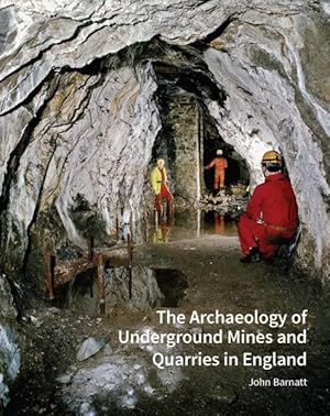 Seller image for Archaeology of Underground Mines and Quarries for sale by GreatBookPrices