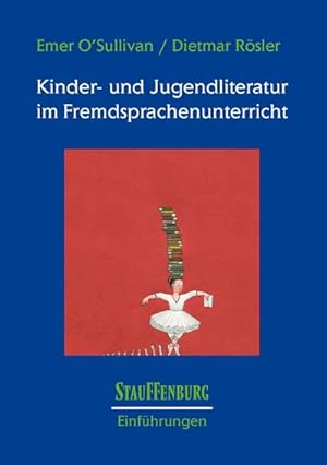 Immagine del venditore per Kinder- und Jugendliteratur im Fremdsprachenunterricht venduto da BuchWeltWeit Ludwig Meier e.K.